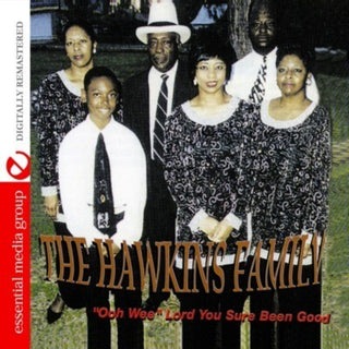 the album cover for Hawkins Family - Ooh Wee Lord You Sure Been Good