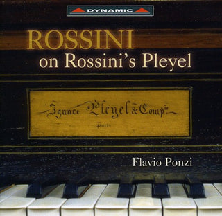the album cover for Flavio Ponzi - Rossini on Rossini's Pleyel