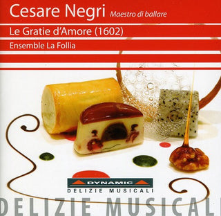 the album cover for Cesare / Ensemble La Follia / Paolo Biordi - Le Gratie D'amore