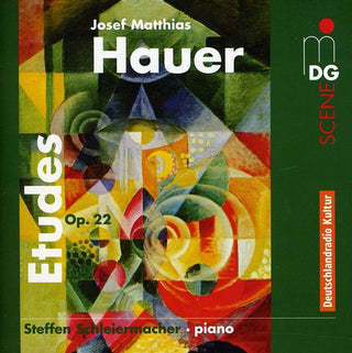 the album cover for Hauer / Hauer - Atonal Etudes for Piano Op 22