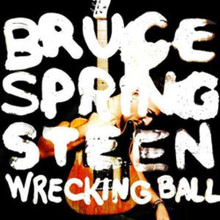 Bruce Springsteen- Wrecking Ball