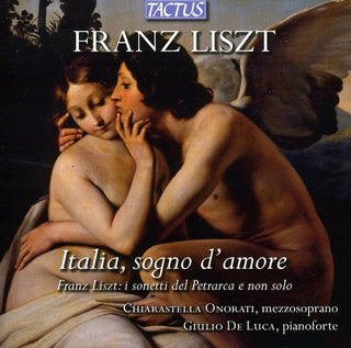 the album cover for Giulio de Luca - Italia Sogno D'amore: The Sonetti of Petrarca