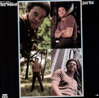 Bill Withers- Still Bill