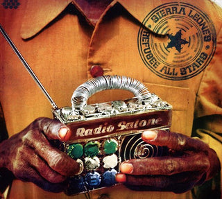 the album cover for Sierra Leones Refugee All Stars - Radio Salone