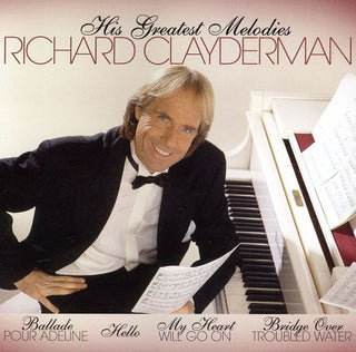 the album cover for Richard Clayderman - His Greatest Melodies [Import]