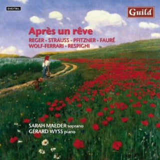 the album cover for Sarah Maeder - Apres Un Reve