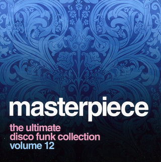 the album cover for Masterpiece The Ultimate Disco Collection - Vol. 12-Masterpiece [Import]