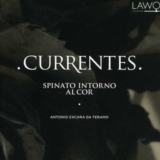 the album cover for Currentes - Spinato Intorno Al Cor