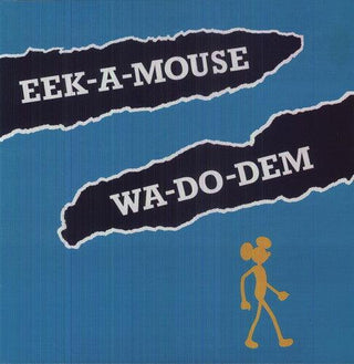 Eek-A-Mouse- Wa Do Dem