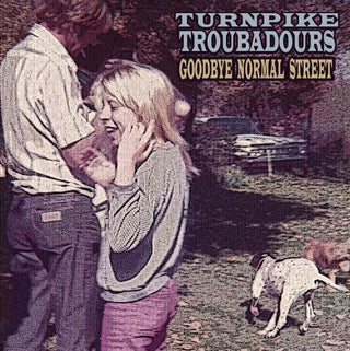 Turnpike Troubadours- Goodbye Normal Street