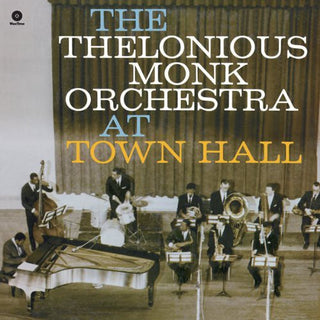 The Monk Thelonious Orchestra- At Town Hall