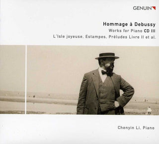 the album cover for Chenyin Li - Hommage a Debussy: Works for Piano 3