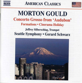 the album cover for Gerard Schwarz - Concerto Grosso & Cinerama Holiday