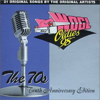 the album cover for Wogl-Fm 10th Anniversary Ed - Wogl 10th Anniversary 3: Best of 70's / Various