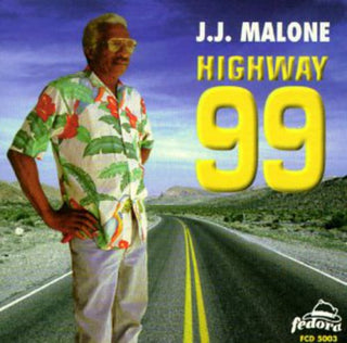 the album cover for J.J. Malone - Highway 99