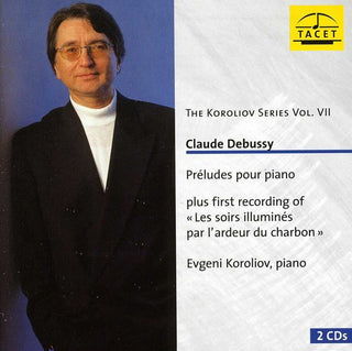 the album cover for Debussy / Koroliov - Koroliov Series 7: Claude Debussy Preludes