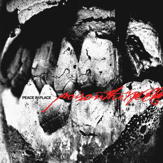 Poison The Well- Peace In Place (PREORDER)