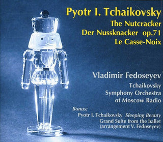 the album cover for Tchaikovsky / Tchaikovsky Sym Orch / Fedoseyev - Nutcracker