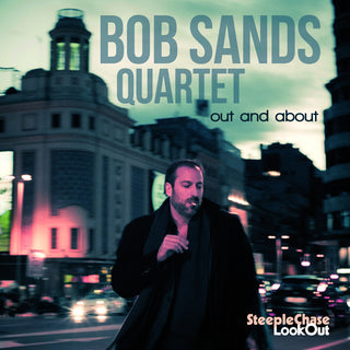the album cover for Bob Sands - Out & About