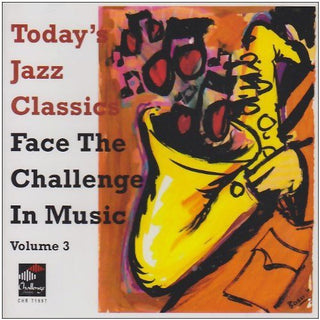 the album cover for Various Artists - Vol. 3-Today's Jazz Classics