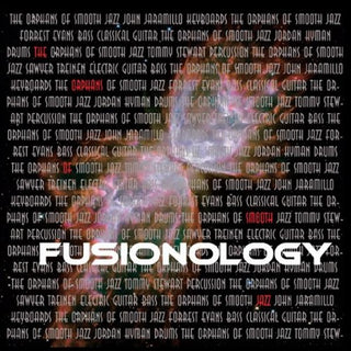 the album cover for Orphans Of Smooth Jazz - Fusionology