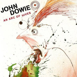the album cover for John Dowie - An Arc of Hives