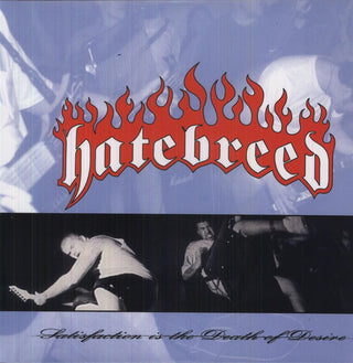 Hatebreed- Satisfaction Is the Death of Desire