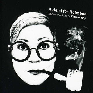 the album cover for Kathrine Ring - Hand for Holmboe