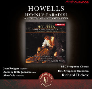 the album cover for Richard Hickox - Hymnus Paradisi / Kent Yeoman's Wooing Song