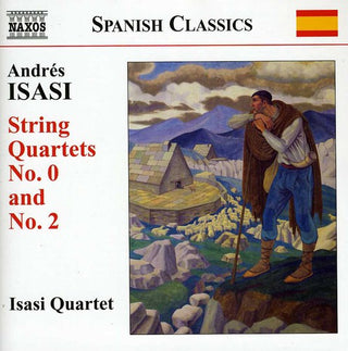the album cover for Isasi Quartet - String Quartets Nos. 0 & 2