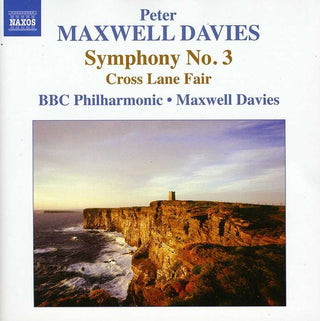 the album cover for BBC Philharmonic Orchestra - Symphony No. 3 / Cross Lane Fair