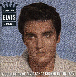 the album cover for Elvis Presley - I Am An Elvis Fan