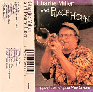 Charlie Miller- Charlie Miller And Peace Horn