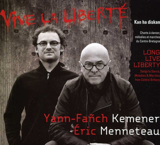 the album cover for Yann Kemener -Fanch & Eric Menneteau - Long Live Liberty