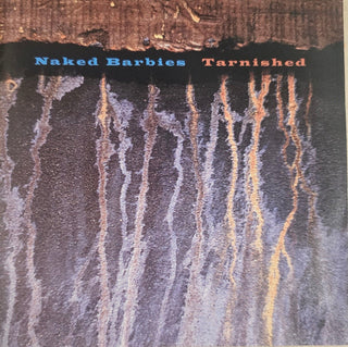 Naked Barbies- Tarnished