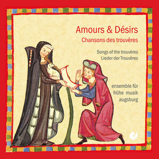 the album cover for Lieder / Ensemble For Early Music Augsburg - Songs of the Trouveres