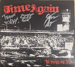 Time Again- The Stories Are True (Signed)