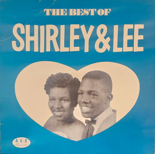 Shirley & Lee- The Best Of Shirley & Lee (UK Press)(Corner Crease)