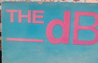 The Db's- Stands For Decibels (1981 UK Press)(Light Sleeve Wear)(Light Surface Marks, Side 2)