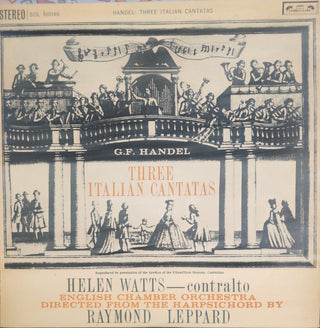 Handel- Three Italian Cantatas (Helen Watts, Contralto/Raymond Leppard, Harpsichord)