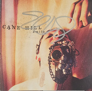 Cane Hill- Smile (Signed By Member)