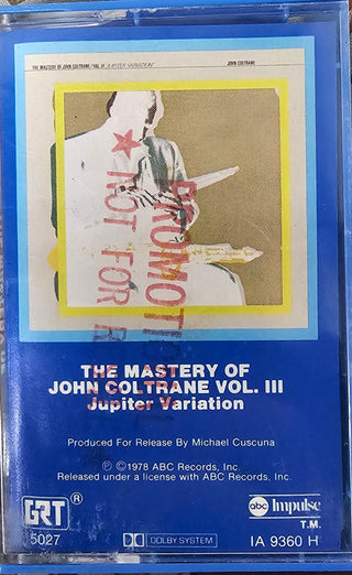 John Coltrane- The Mastery Of John Coltrane, Vol. III/Jupiter Varitation (Promo)