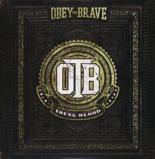 Obey the Brave- Young Blood