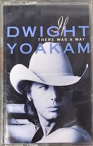 Dwight Yoakam- If There Was A Way
