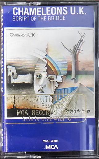 Chameleons UK- Script Of The Bridge