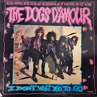 Dogs D'Amour- I Don't Want You To Go (12")(Sleeve Wear)