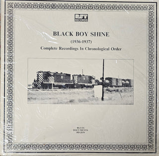 Black Boy Shine- Complete Recordings In Chronological Order (1936-1937) (Austrian Press)(Sealed)