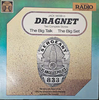 Dragnet- Two Complete Stories: The Big Talk // The Big Set (Used Vinyl)