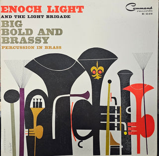 Enoch Light And The Light Brigade- Big Bold And Brassy Percussion In Brass (Used Vinyl)