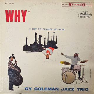 Cy Coleman Jazz Trio- Why Try To Change Me Now (Used Vinyl)